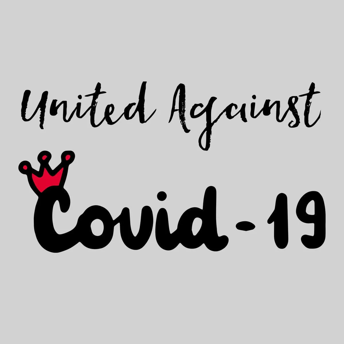 Covid19 United Against Covid 19 - Black White & Black T-shirt