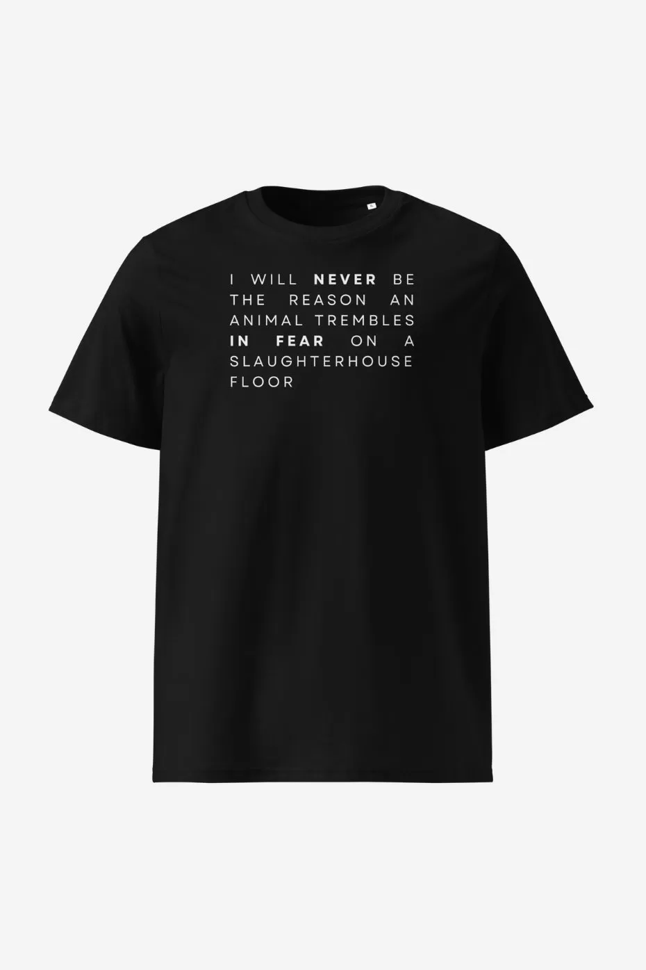 I Will Never Unisex T-Shirt