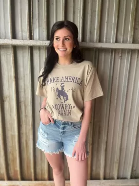 Make America Cowboy Again Tee