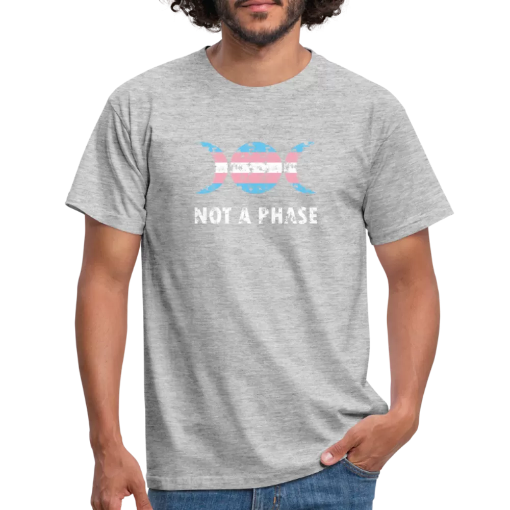 Not a Phase T-Shirt