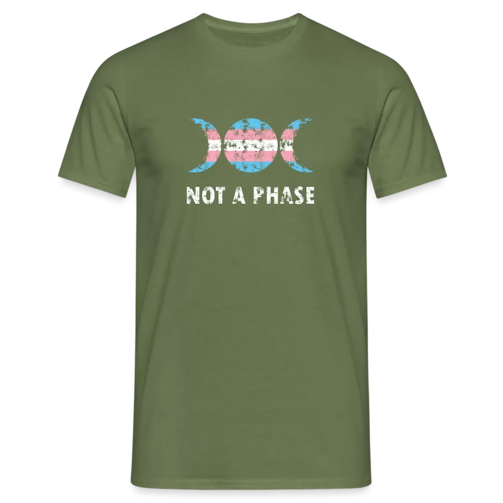 Not a Phase T-Shirt